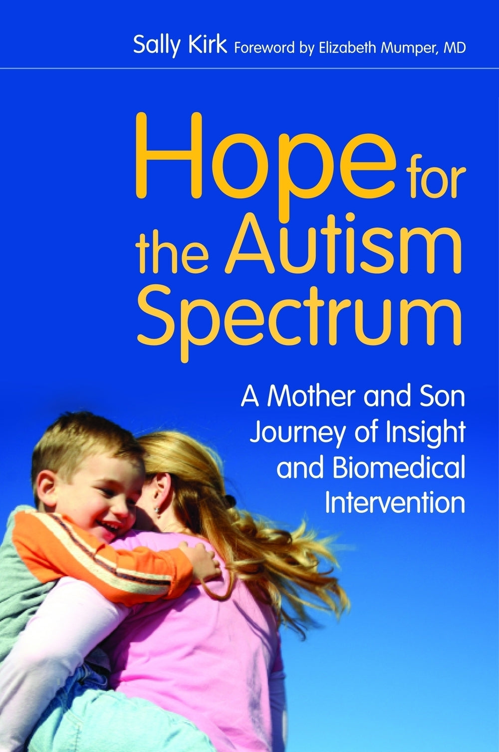 Hope for the Autism Spectrum by Sally Kirk