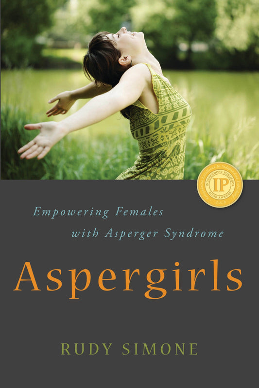 Aspergirls by Rudy Simone