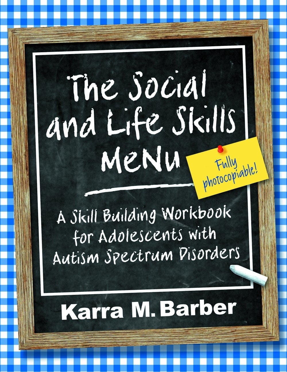 The Social and Life Skills MeNu by Karra Barber