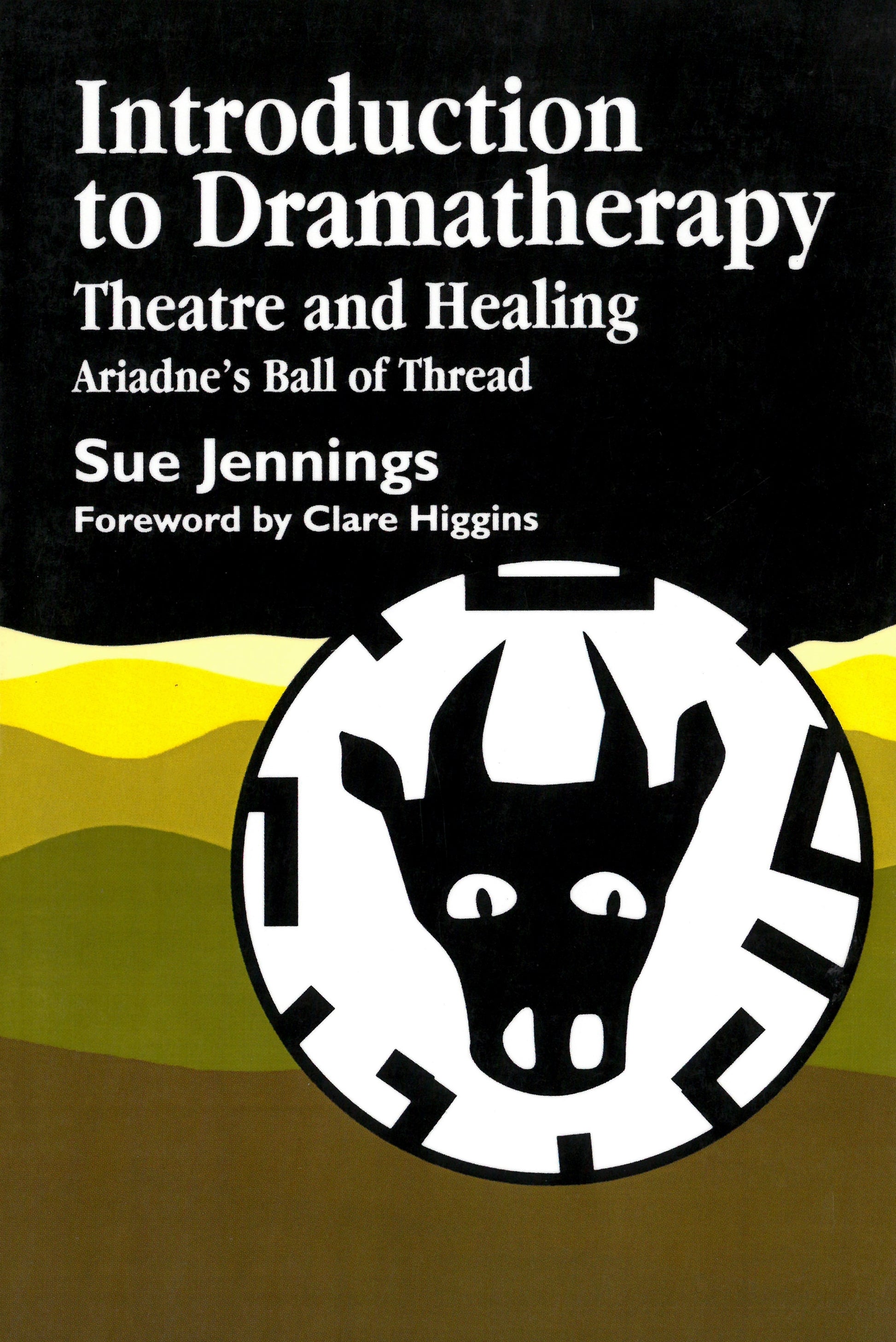 Introduction to Dramatherapy by Sue Jennings