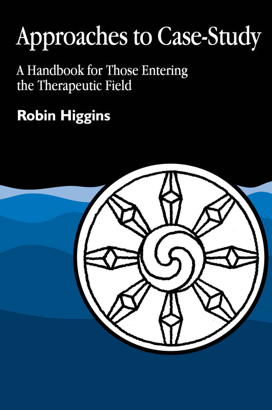 Approaches to Case Study by Robin Higgins
