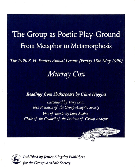 The Group as Poetic Play-Ground by Murray Cox