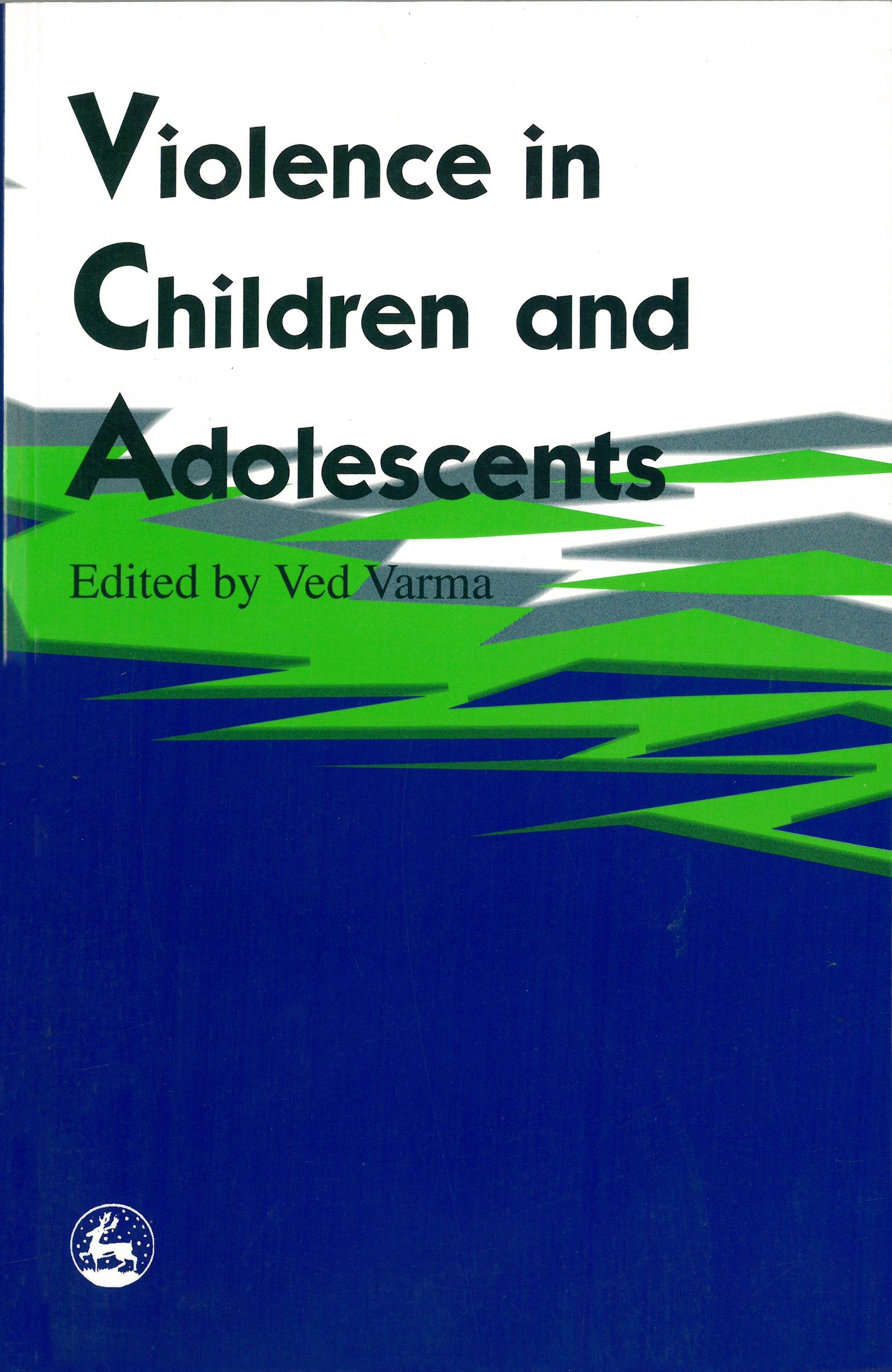 Violence in Children and Adolescents by Ved P Varma