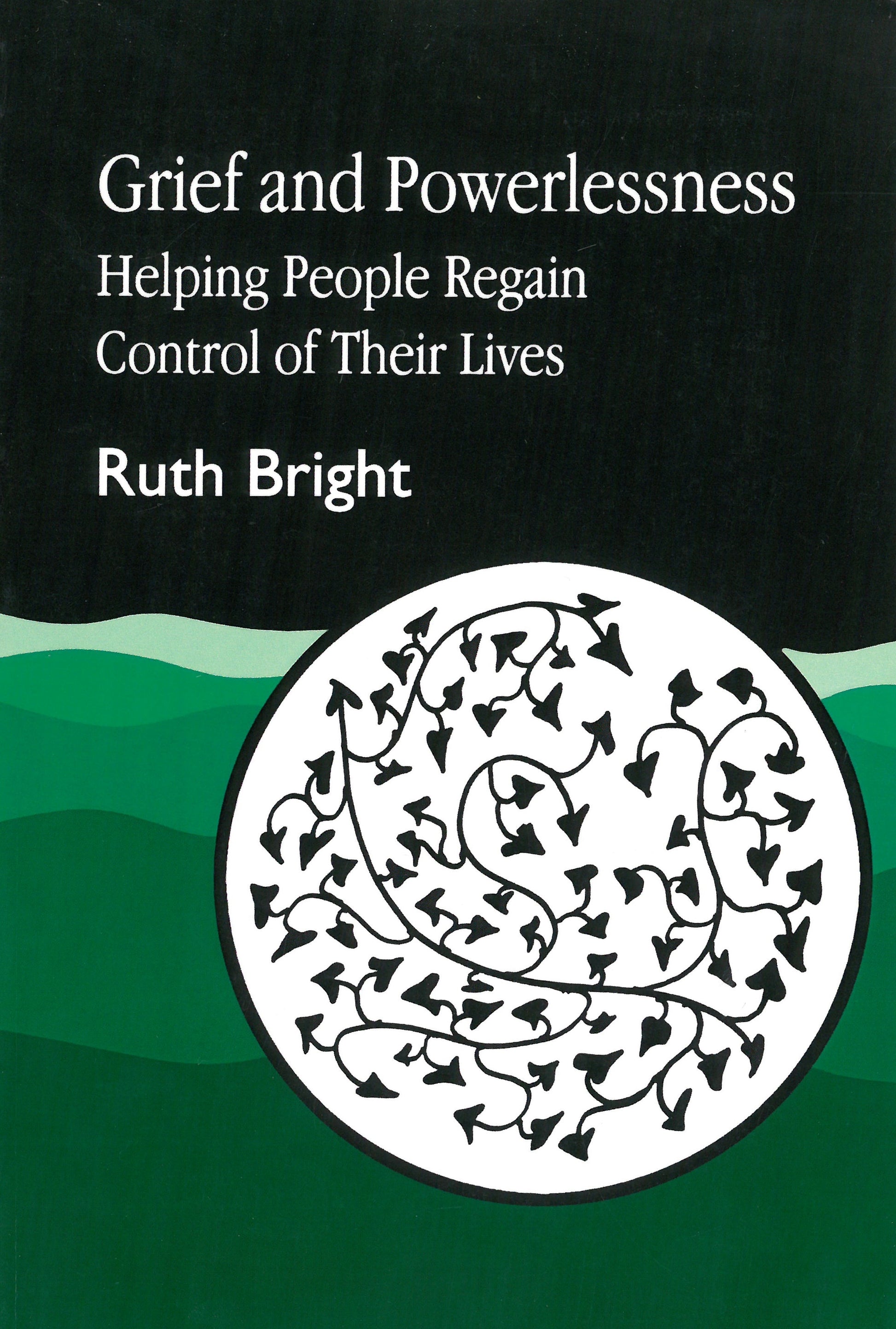 Grief and Powerlessness by Ruth Bright