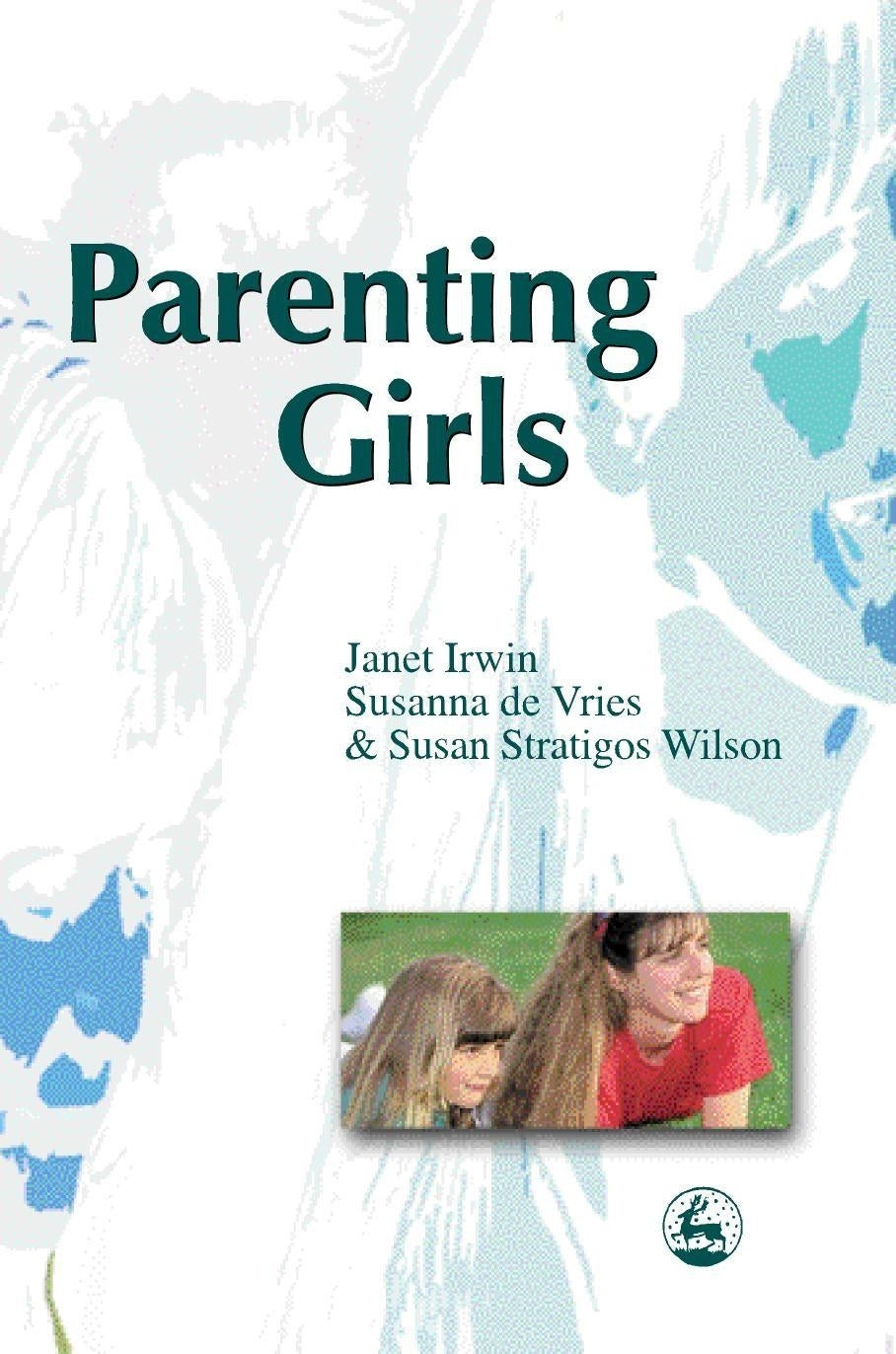 Parenting Girls by Susanna de Vries
