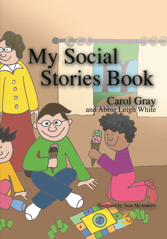 My Social Stories Book by Carol Gray, Sean McAndrew, No Author Listed